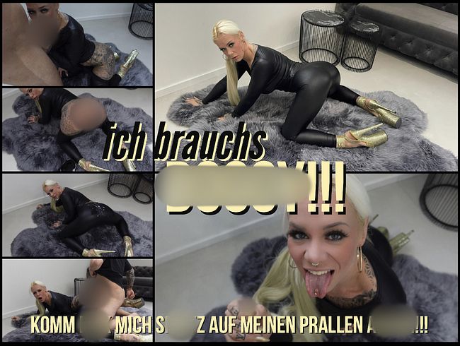 SteffiBlond Porno Video: ICH BRAUCHS dog*Y!!! komm fi** mich spri** auf meinen prallen ars**!!!